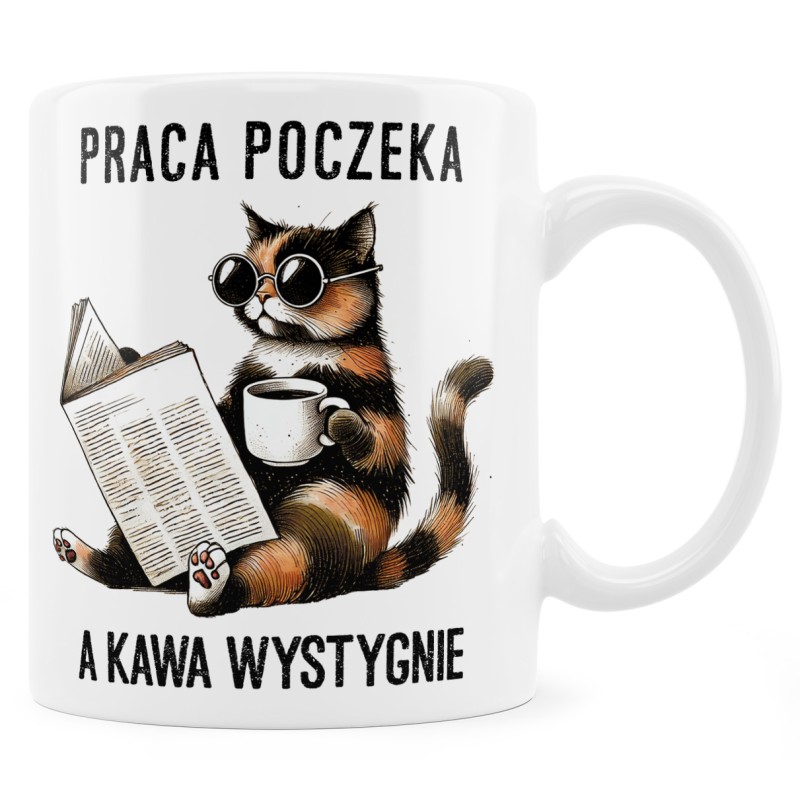Kubek Praca poczeka, a kawa wystygnie