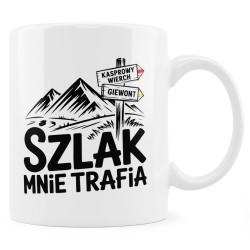 Kubek „Szlak mnie trafia” –...